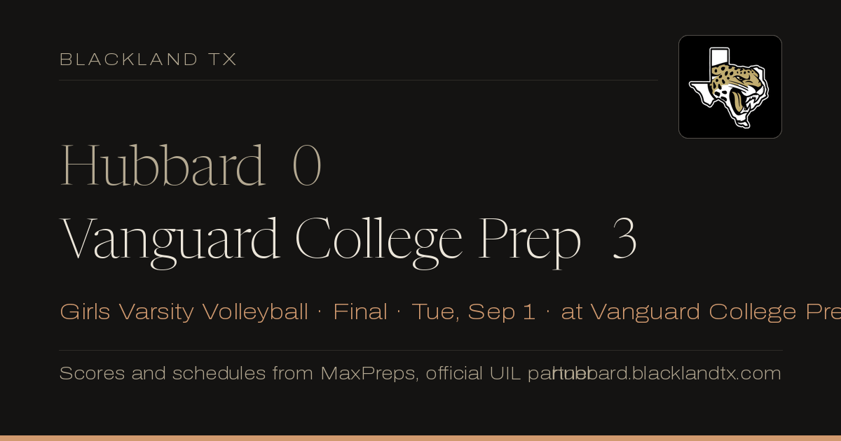 Hubbard 0, Vanguard College Prep 3